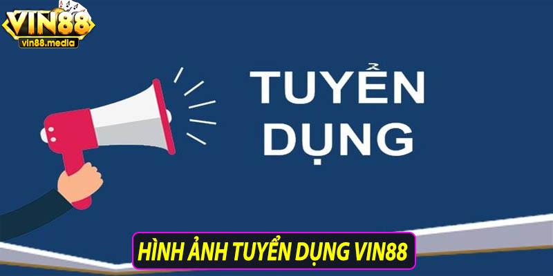 Hình ảnh tuyển dụng vin88